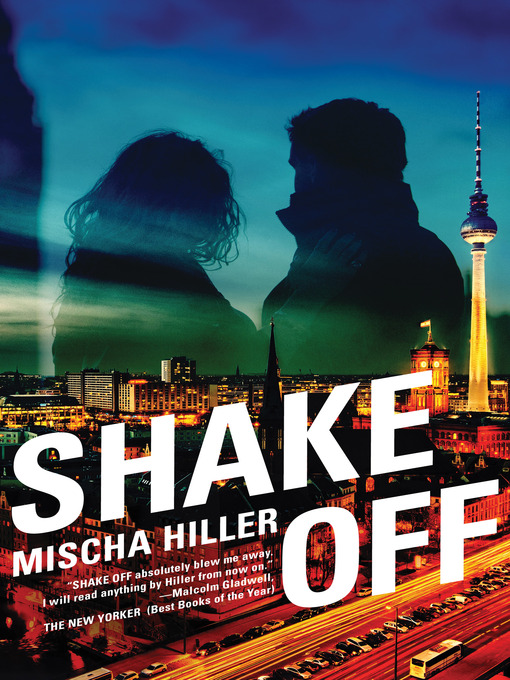 Title details for Shake Off by Mischa Hiller - Available